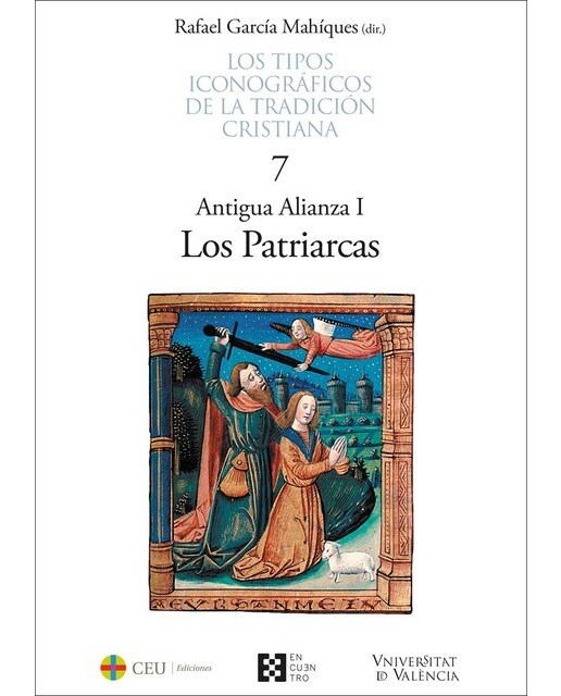 Los tipos iconográficos de la tradición cristiana / 7: Antigua alianza i. Los patriarcas(Tapa dura) 1