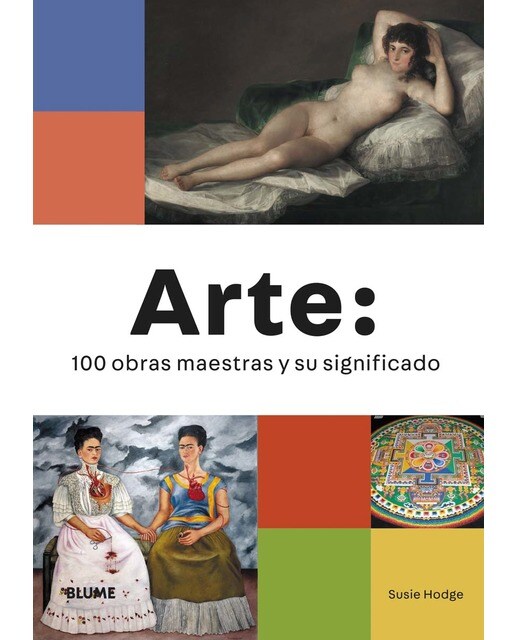 Arte: 100 obras maestras y su significado(Tapa blanda) 1