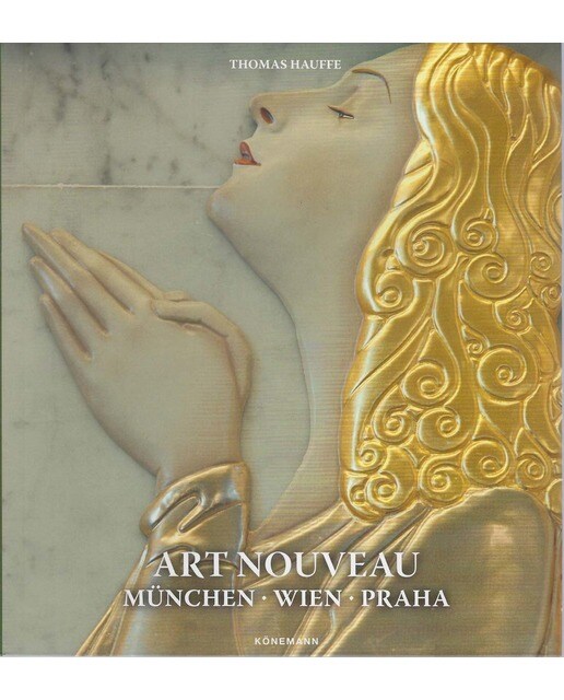 Art nouveau. München. Wien. Praha 1