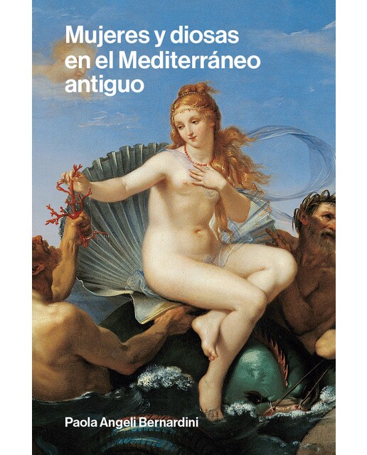 Mujeres y diosas en el mediterraneo antiguo 1