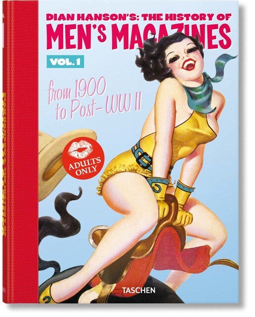 Dian Hanson&s: The History of Men&s Magazines. Vol. 1: From 1900 to Post-WWII (Capa dura) 1