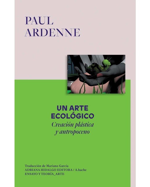 Un arte ecológico: Creación plástica y antropoceno (Capa mole com abas) 1