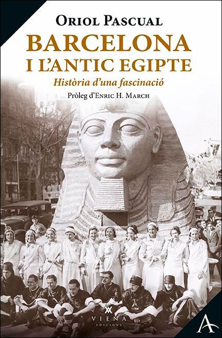 Imagem 0 de Barcelona i l'antic Egipte: Història d'una fascinació (Capa mole)