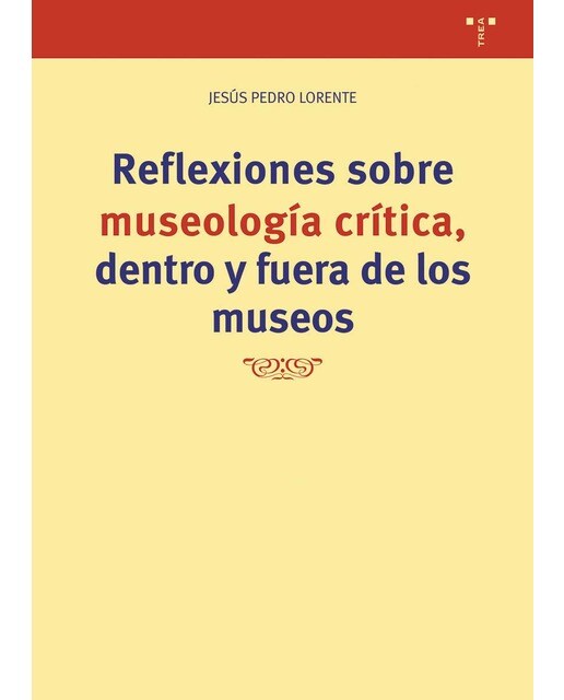 Reflexiones sobre museología critica fuera y dentro de los museos (Capa mole com abas) 1