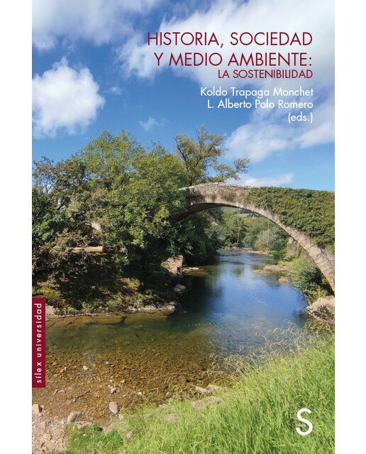 Historia, sociedad y Medio Ambiente: La sostenibilidad (Capa mole com abas) 1