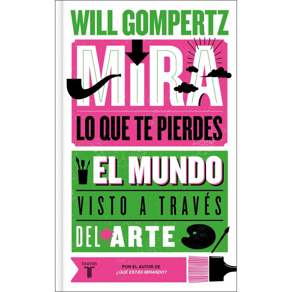 Imagem 0 de Mira lo que te pierdes: El mundo visto a través del arte (Capa dura)