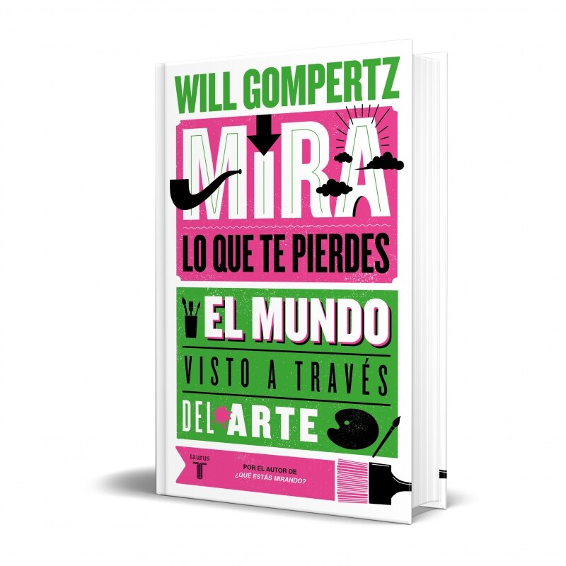 Mira lo que te pierdes: El mundo visto a través del arte (Capa dura) 7