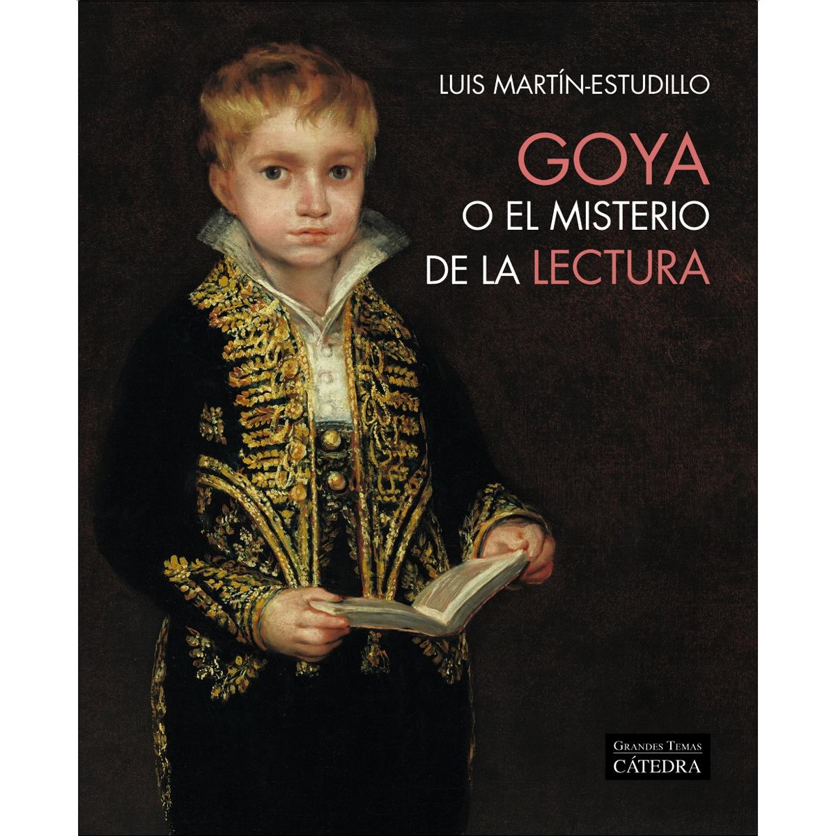 Goya o el misterio de la lectura (Capa mole com abas) 1
