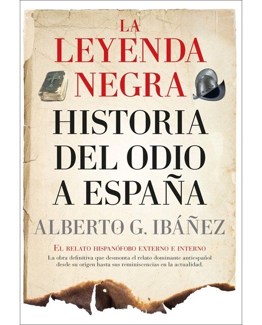Imagem 0 de La leyenda negra: Historia del odio a España: El relato hispanófobo externo e interno (Capa mole)