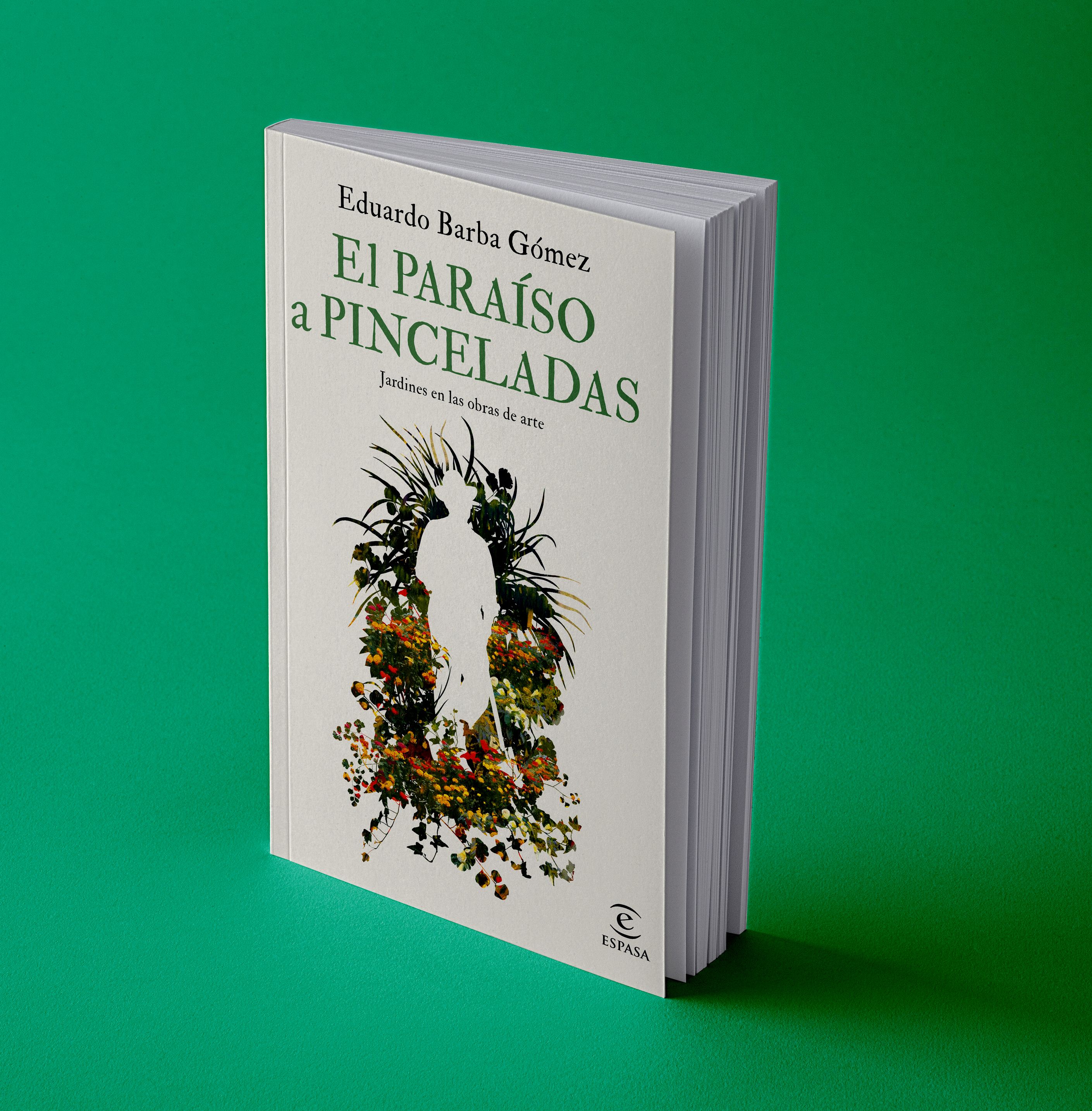 El paraíso a pinceladas: Jardines en las obras de arte (Capa mole com abas) 4