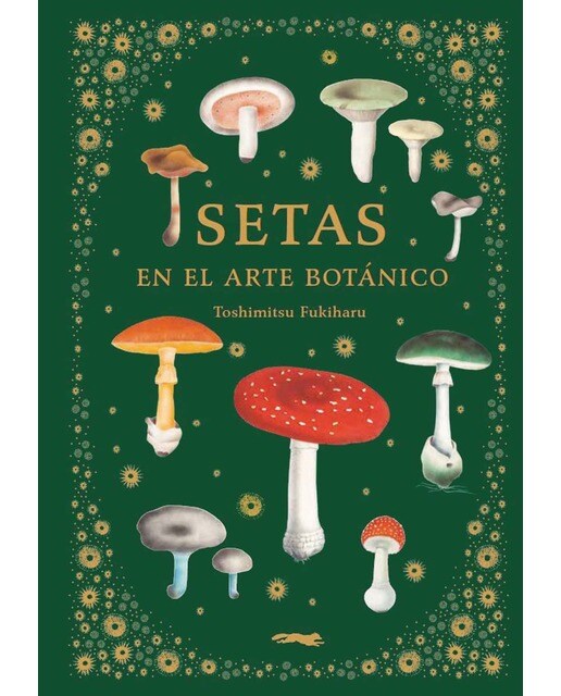 Setas en el arte botánico (Capa dura) 1