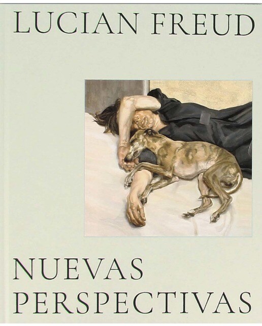 Lucian Freud. Nuevas perspectivas 1