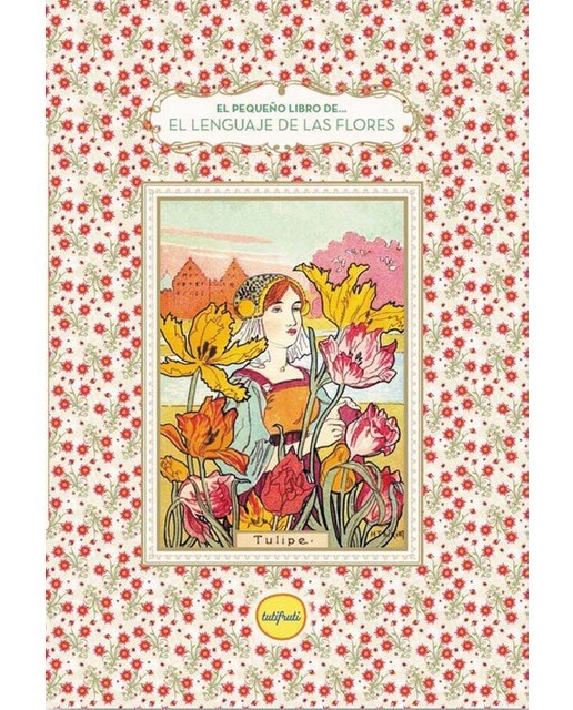 El lenguaje de las flores (Capa dura) 1