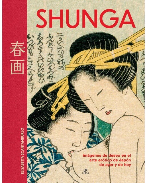 Imagem 0 de Shunga: Imágenes de Deseo en el Arte Erótico del Japón de Ayer y de Hoy (Capa dura)