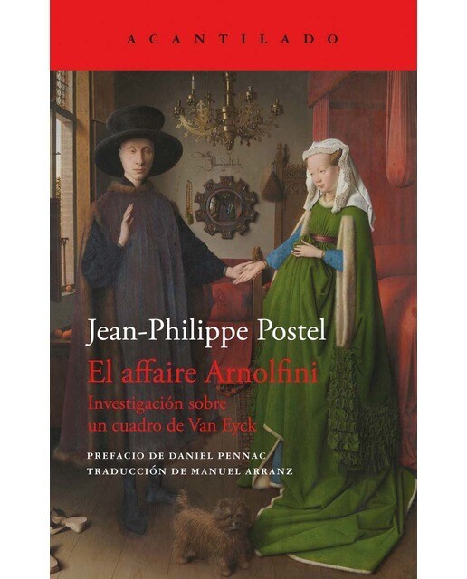 El affaire Arnolfini: Investigación sobre un cuadro de Van Eyck