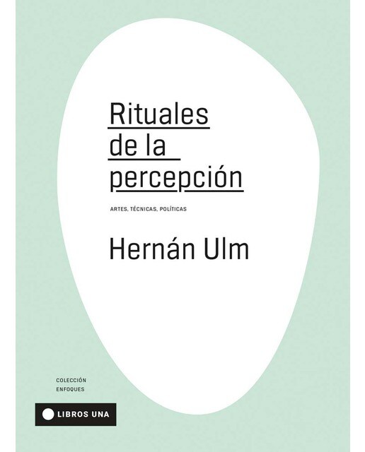 Rituales de la percepción 1
