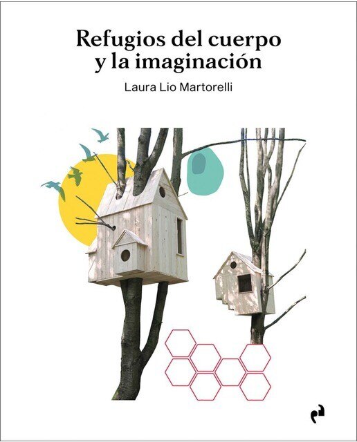 REFUGIOS DEL CUERPO Y LA IMAGINACIÓN 1