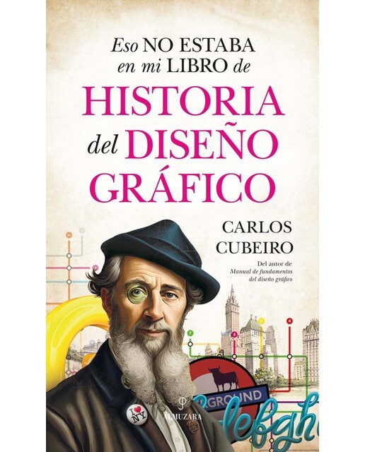 Eso no estaba en mi libro de Historia del Diseño Gráfico (Capa mole) 1