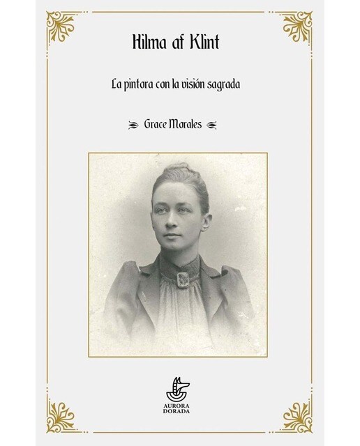 Hilma af Klint: La pintora de la visión sagrada (Capa mole) 1