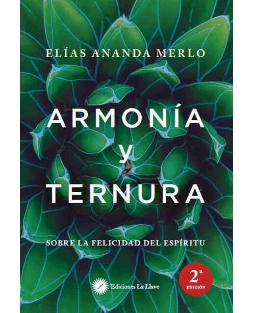 Armonía y ternura: Sobre la felicidad del espíritu (Capa mole com abas) 1