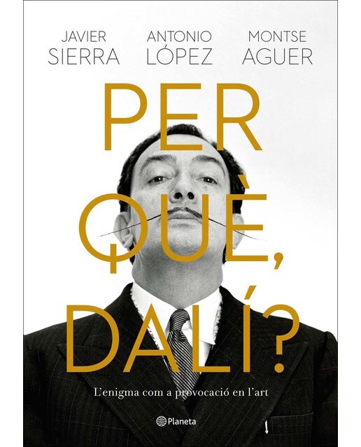 Per què, Dalí?: L'enigma com a provocació a l'art 1