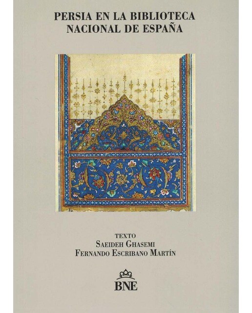 Persia en la Biblioteca Nacional de España 1
