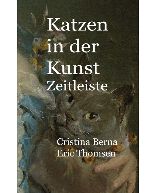 Katzen in der Kunst Zeitleiste (Capa dura) 1