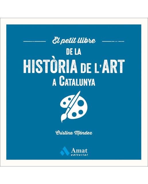 El petit llibre de la història de l'art a Catalunya (Capa mole) 1