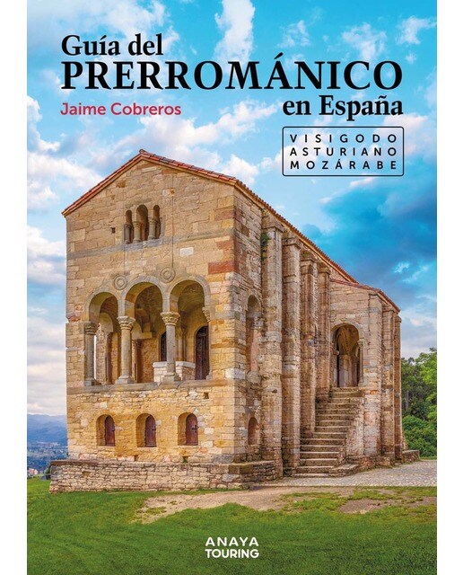 Imagem 0 de Guía del Prerrománico en España: Visigodo, Asturiano, Mozárabe (Capa mole com abas)