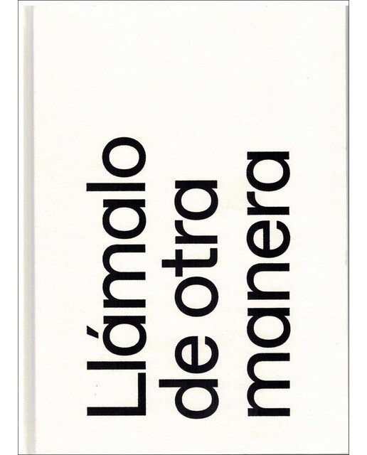 Llámalo de otra manera. Something Else Press, Inc. (1963-1974) (Capa mole) 1