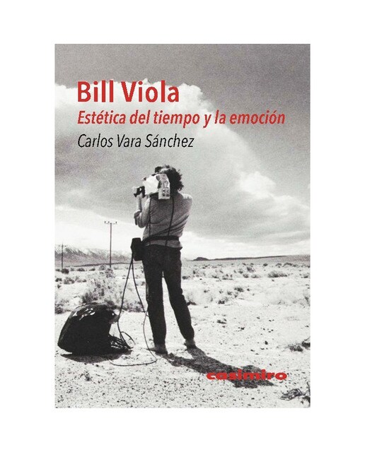 Bill Viola. Estética del tiempo y la emoción (Capa mole) 1