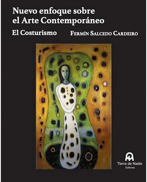 Nuevo enfoque sobre el Arte Contemporáneo: El Costurismo (Capa mole) 1