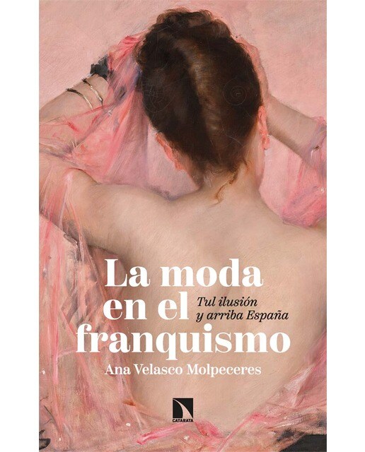 La moda en el franquismo: Tul ilusión y arriba España (Capa mole) 1