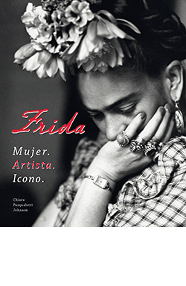 Frida: Mujer. Artista. Icono 1