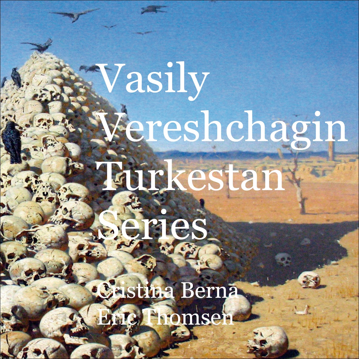 Imagem 0 de Vasily Vereshchagin Turkestan Series (Capa dura)