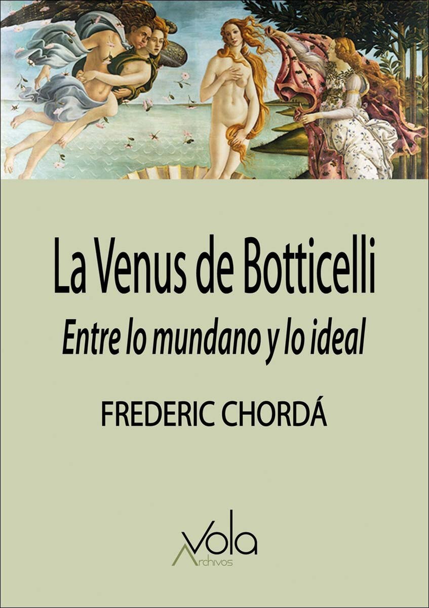 Imagem 0 de La Venus de Botticelli: Entre lo mundano y lo ideal