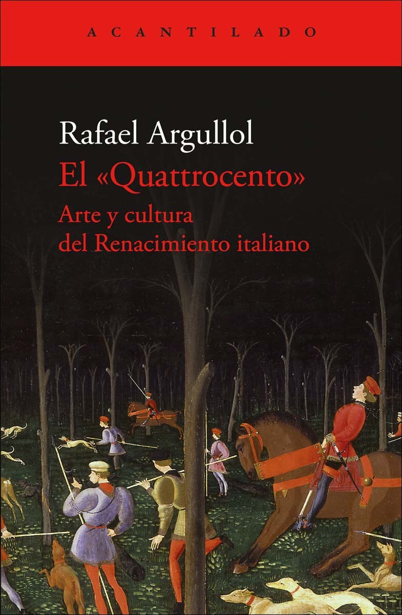 El Quattrocento: Arte y cultura del Renacimiento italiano 1
