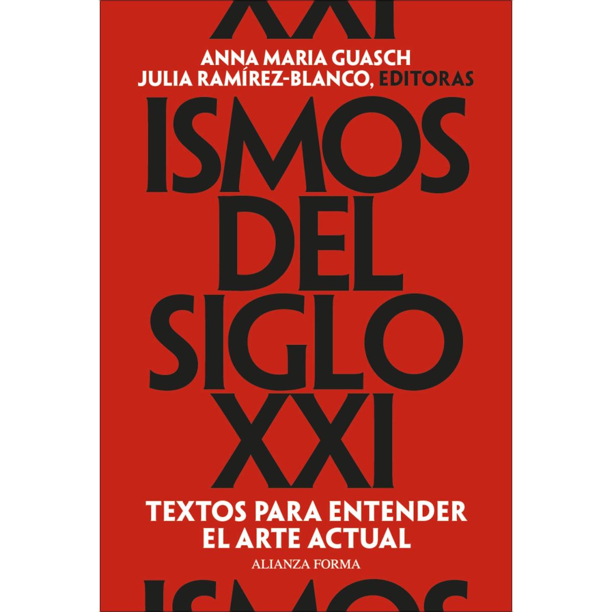 Imagem 0 de Ismos del siglo XXI: Textos para entender el arte actual (Capa mole com abas)