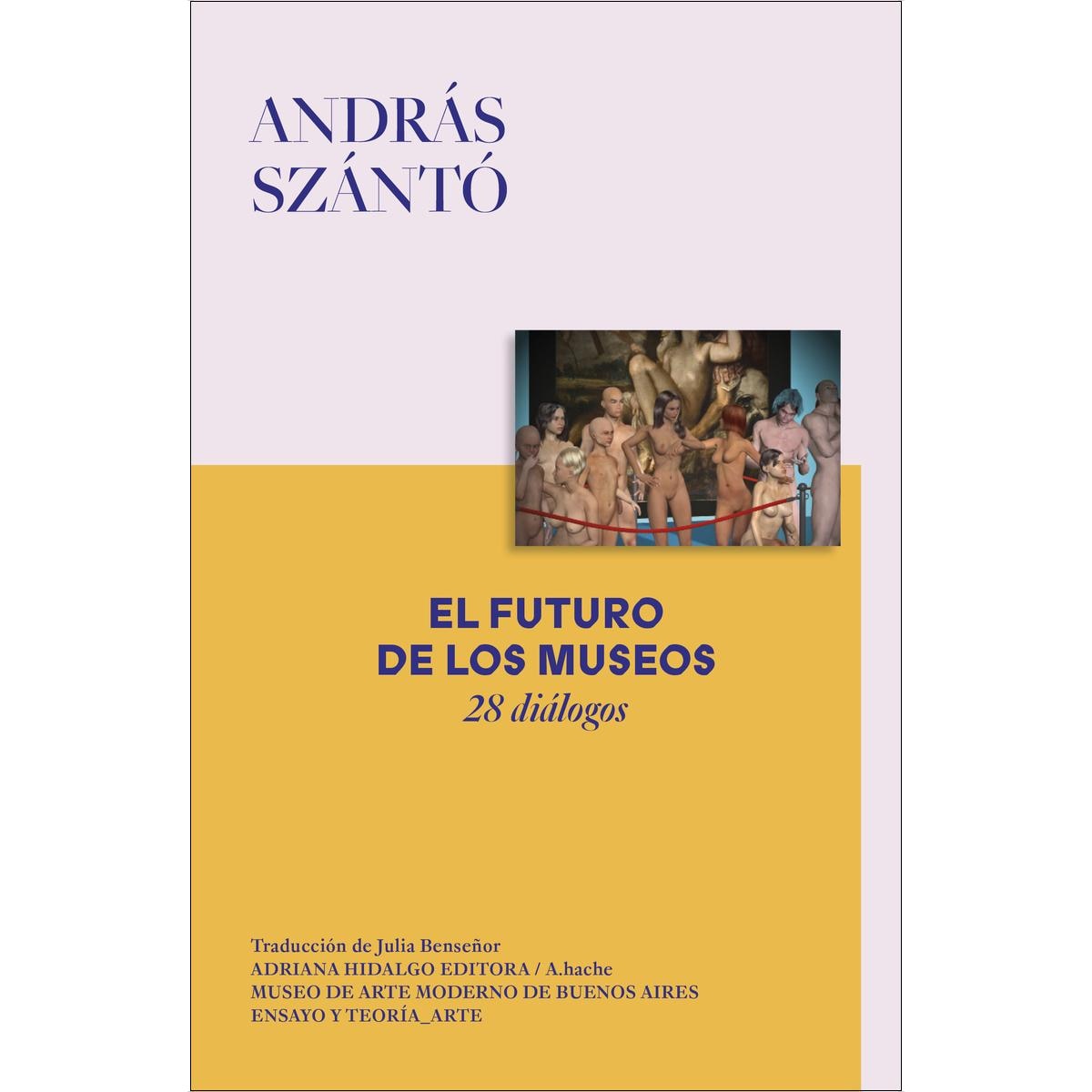 El futuro de los museos: 28 diálogos (Capa mole com abas) 1