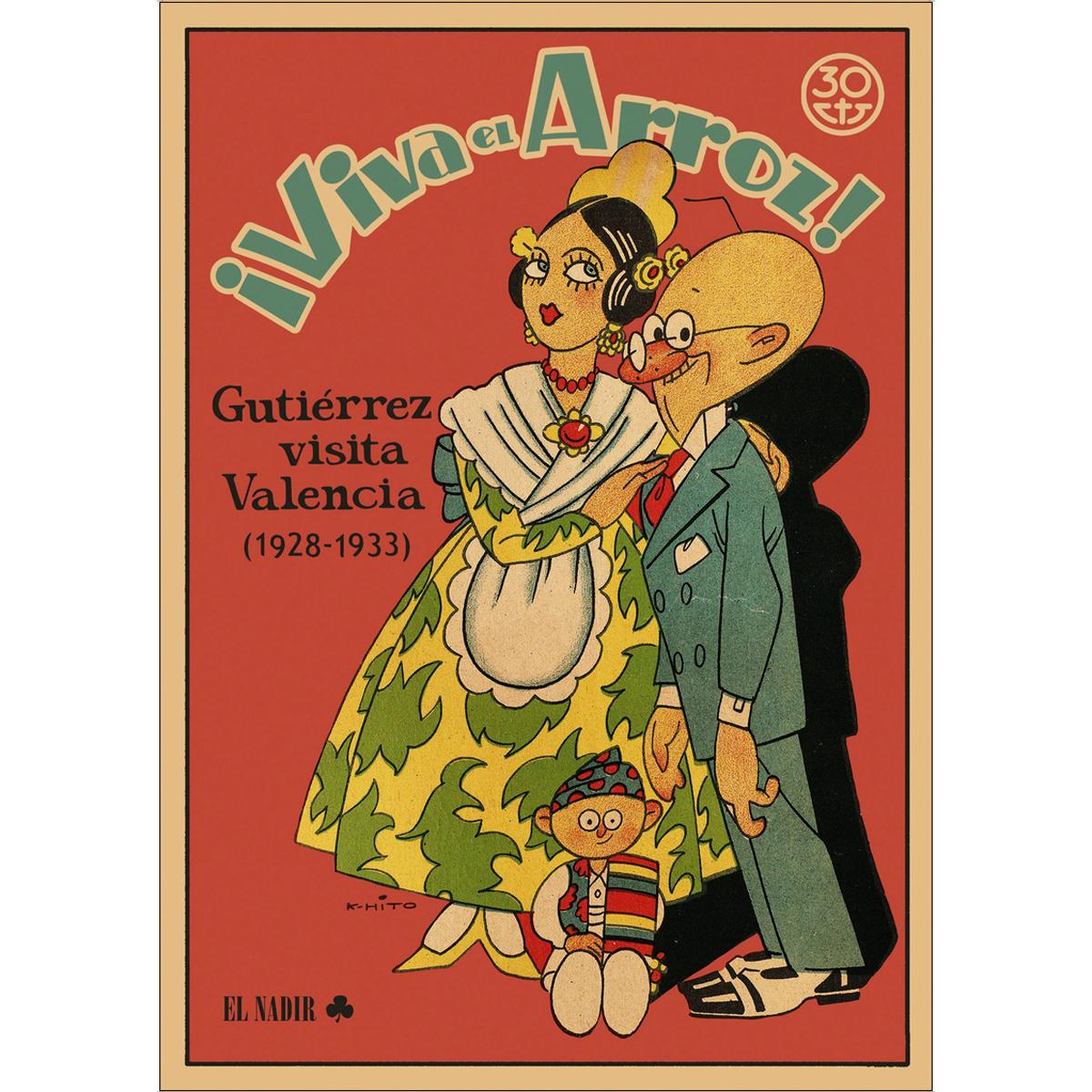 ¡Viva el arroz! Gutiérrez visita Valencia (Capa mole com abas) 1