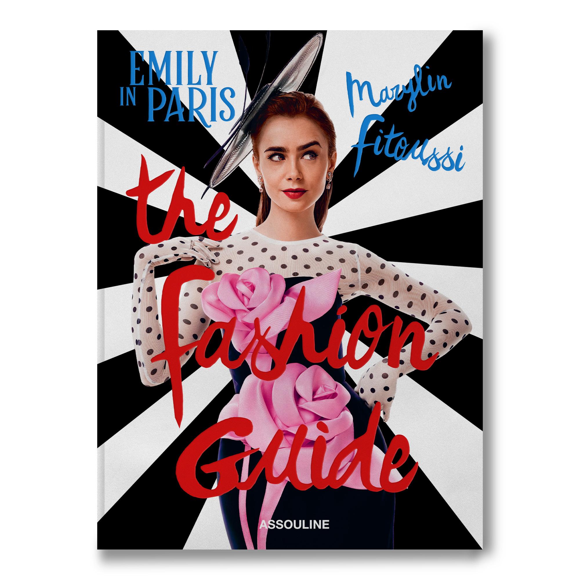 Emily in paris: the fashion guide classic collecti 2