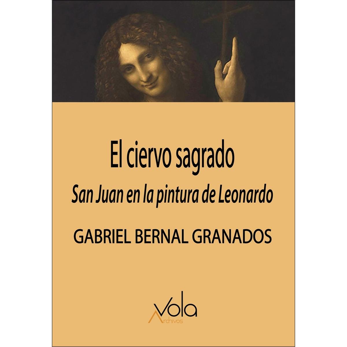 Imagem 0 de El ciervo sagrado: San Juan en la pintura de Leonardo (Capa mole)