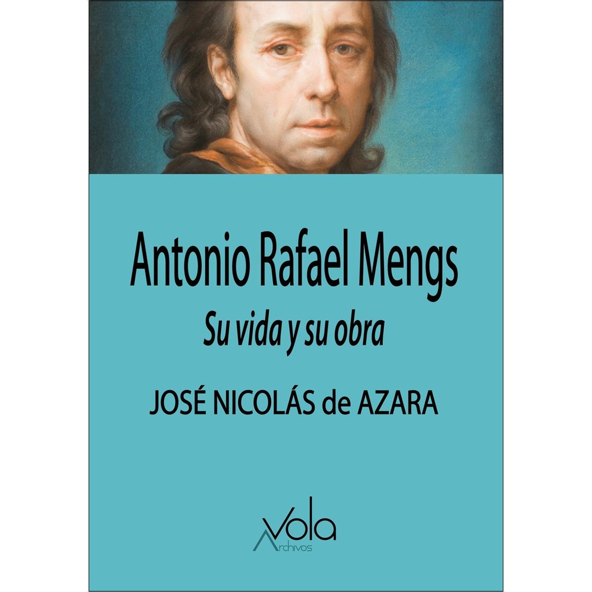 Imagem 0 de Antonio Rafael Mengs. Su vida y su obra (Capa mole)