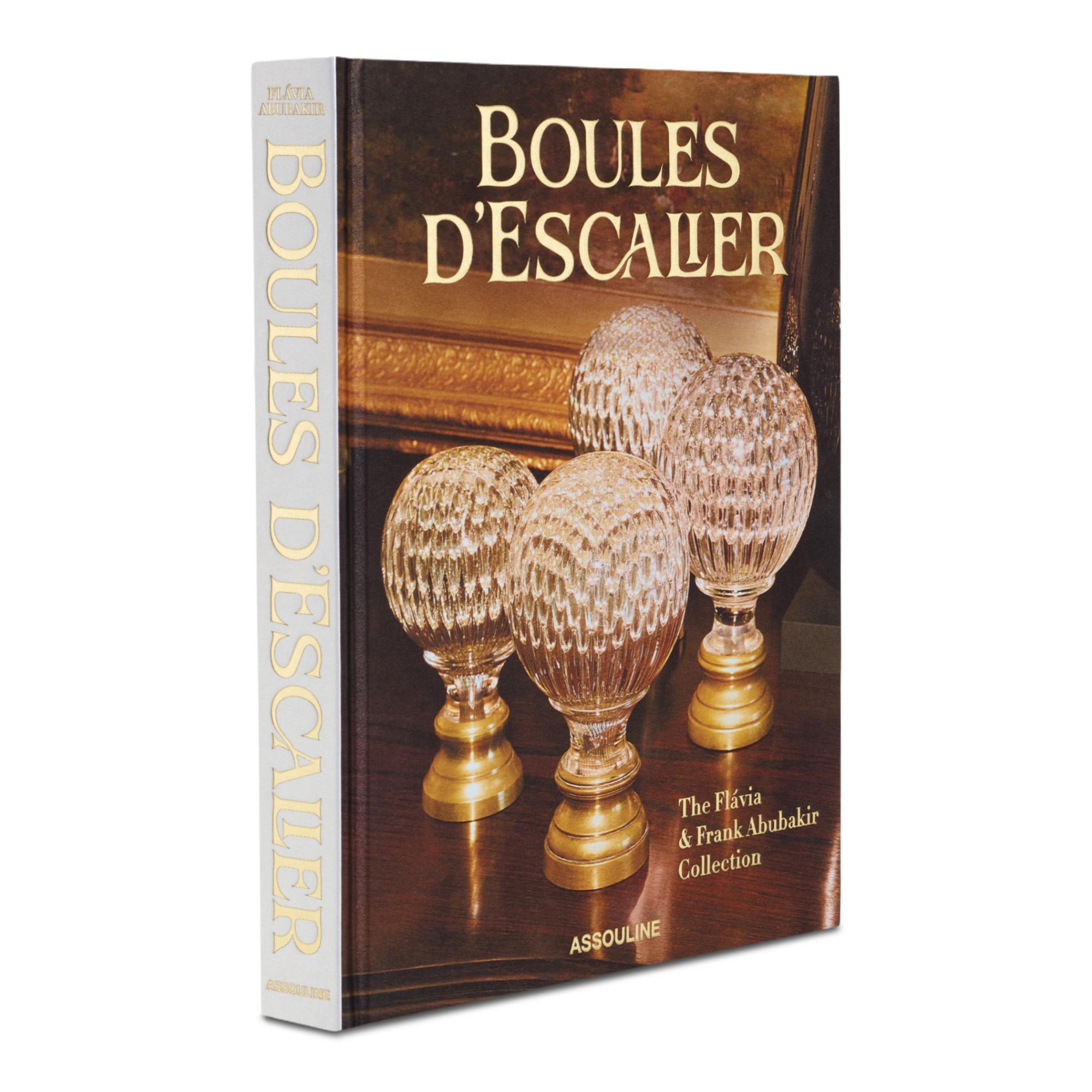 Boules d'Escalier: The Flávia &amp; Frank Abubakir collection