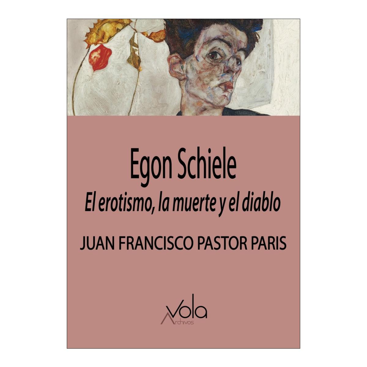 Imagem 0 de Egon Schiele: El erotismo, la muerte y el diablo (Capa mole)