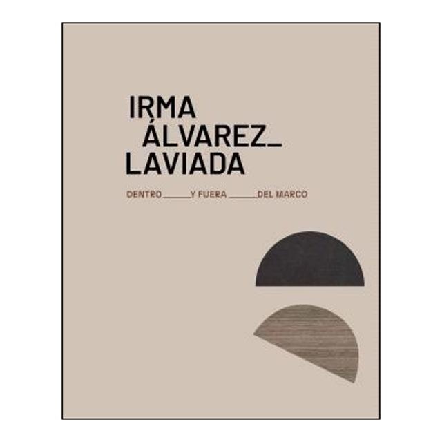 Irma álvarez-laviada.Dentro y fuera delmarco 1