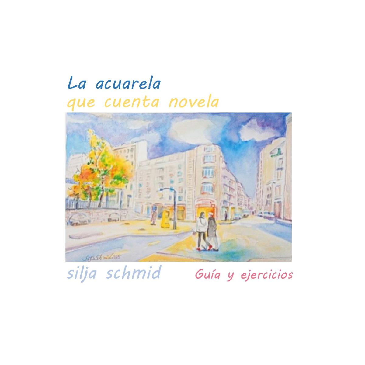 La acuarela que cuenta novela 1