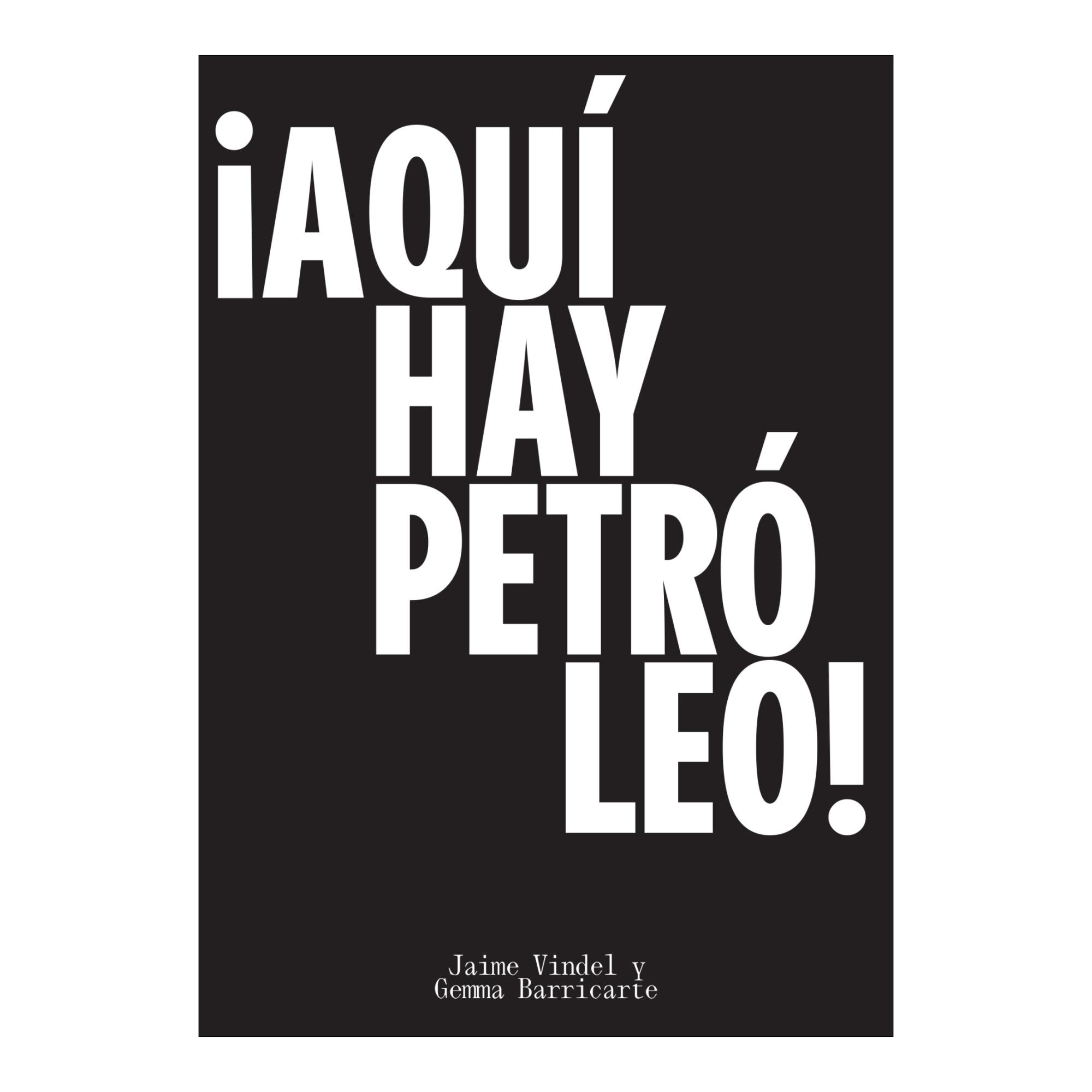 Imagem 0 de Aqui hay petroleo!