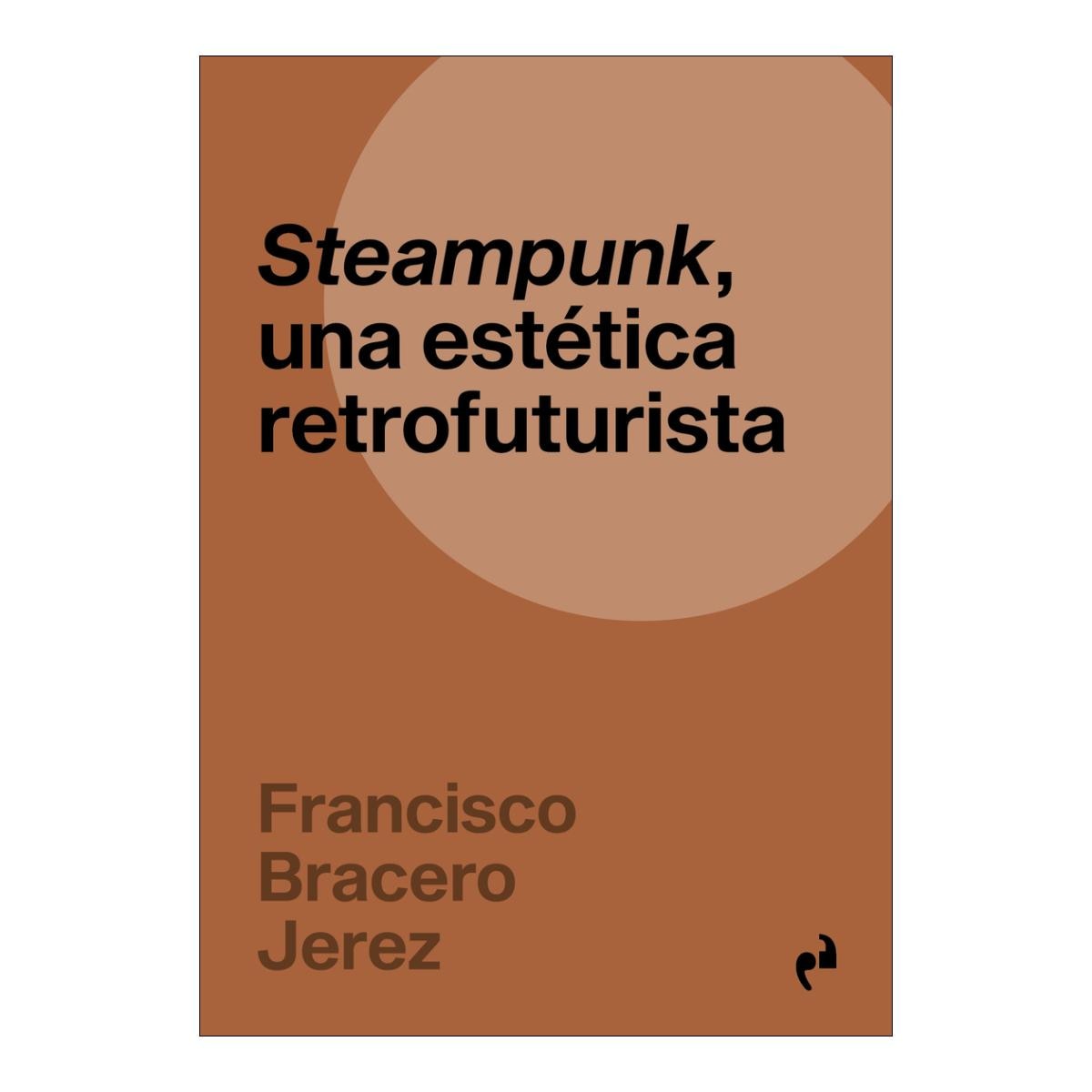 Imagem 0 de Steampunk, una estetica retrofuturista