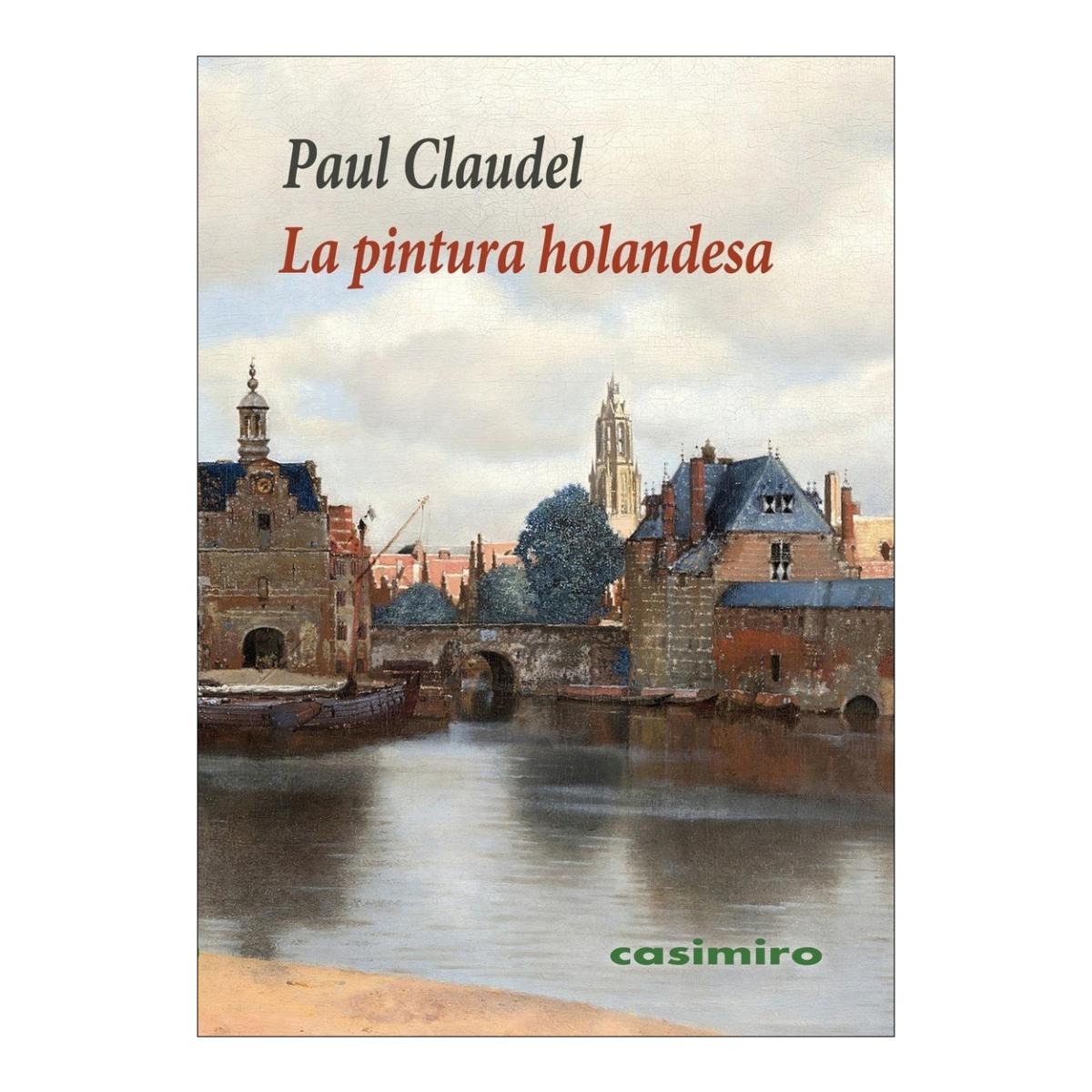 Imagen 0 de La pintura holandesa (Tapa blanda)